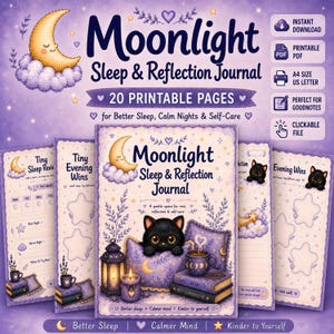 May include: A digital Moonlight Sleep & Reflection Journal with 20 printable pages. The cover features a black cat on a purple pillow, a lantern, books, and a crescent moon. The pages include sections for Tiny Sleep Reviews and Evening Wins.