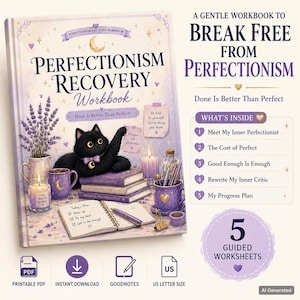 May include: A Perfectionism Recovery Workbook with a purple and cream cover featuring a black cat, lavender, candles, and a notebook. The text reads A Gentle Workbook to Break Free From Perfectionism, Done Is Better Than Perfect, and 5 Guided Worksheets.
