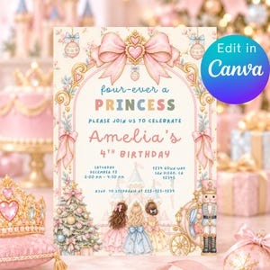 May include: A birthday invitation card featuring a large pink bow, gold filigree, a Christmas tree, a nutcracker, and three children in dresses. The text reads four-ever a PRINCESS, Amelia's 4TH BIRTHDAY, and includes event details.