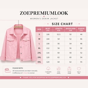 May include: A light pink denim jacket with a collar, button-front closure, and two chest pockets. The image includes a size chart with measurements in centimeters for sizes S through 4XL, labeled ZOEPREMIUMLOOK, and a note about manual measurements.