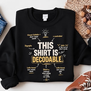 Dit shirt is decodeerbaar (PNG), Wetenschap van het lezen, Klankleerkracht (PNG), Ontwerp voor leesonderwijs (digitale download)