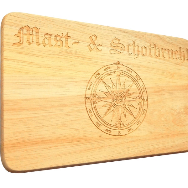 Brotbrett maritim Segeln Mast- & Schotbruch Gravur Frühstücksbrett Geschenk für Segler Boot Yacht Schiff Seefahrer