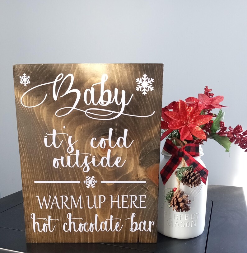 Wood wedding sign, baby its cold outside sign size 9x12 bild 1