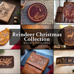 May include: A collection of tan and dark brown leather items featuring embossed reindeer, antlers, and holiday motifs. The items include a notebook, coasters, ornaments, a bookmark, and a belt, all displaying the text Reindeer Christmas Collection.