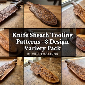 Könnte beinhalten: Eine Sammlung von acht Messerscheiden aus hellbraunem Leder mit komplexen geprägten Mustern, darunter Hirsche, Rosen, Eicheln und Pfeile. Der Text Knife Sheath Tooling Patterns - 8 Design Variety Pack BUCK'S TOOLINGS ist zentriert.