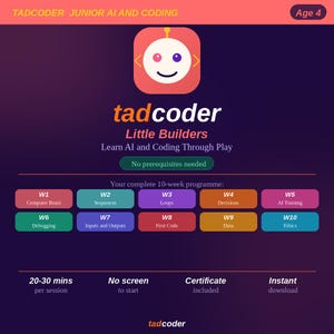 Può includere: Un volantino educativo digitale per Tadcoder Junior AI and Coding per bambini di 4 anni. Presenta un'icona di robot bianco con occhi rosa e viola, il testo Little Builders e un elenco di programmi di 10 settimane che include Computer Brain.