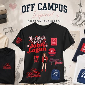May include: A black t-shirt featuring red and pink graphic designs including the text "hot girls love John Logan", "I heart JL", "The Mistake", and "Logan Grace". The shirt displays illustrations of a person in a red jacket, a hockey jersey with "22", and a stamp.