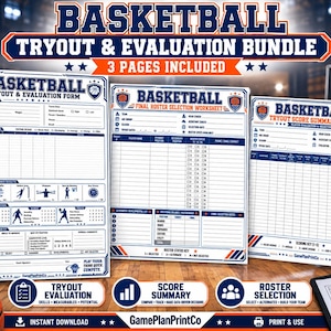 May include: A basketball tryout and evaluation bundle featuring three printed pages: a tryout and evaluation form, a final roster selection worksheet, and a tryout score summary sheet. The documents are white with blue and orange text and graphics.