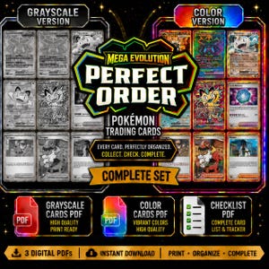 May include: A digital collection of Pokémon trading cards titled Mega Evolution Perfect Order, featuring grayscale and color versions of cards, a checklist PDF, and text including Every card. Perfectly organized. Collect. Check. Complete.