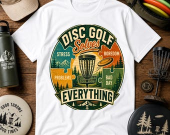 ディスクゴルフはあらゆる問題を解決するTシャツ｜ディスクゴルフTシャツ、ヴィンテージディスクゴルフデザイン
