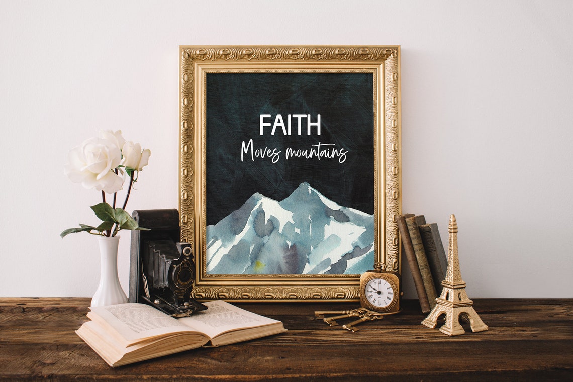 Faith Moves Mountains Bible Verse Wall Art. Etsy