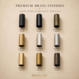 Puede incluir: Una cuadr&iacute;cula de nueve acabados met&aacute;licos cil&iacute;ndricos titulada Premium Brass Finishes. Los colores incluyen negro mate, negro antiguo, lat&oacute;n ennegrecido, lat&oacute;n cepillado, n&iacute;quel pulido, n&iacute;quel cepillado, lat&oacute;n pulido, lat&oacute;n crudo y p&aacute;tina antigua.