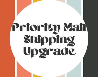 May include: A white circle with the text "Priority Mail Shipping Upgrade" in black bold letters. The circle is on a background of vertical stripes in red, orange, yellow, beige, light blue, and dark grey.