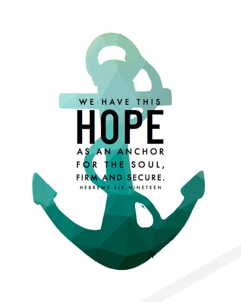 INSTANT DOWNLOAD - Hope is the Anchor for Our Soul // Hebrews Christian ...