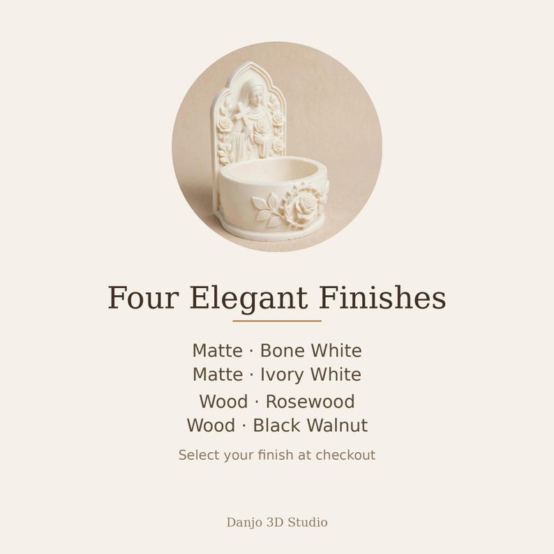 May include: A cream-colored wall-mounted holy water font featuring a sculpted figure of a saint holding a cross, surrounded by floral relief details. The text reads: Four Elegant Finishes, Matte Bone White, Matte Ivory White, Wood Rosewood, Wood Black Walnut, Danjo 3D Studio.