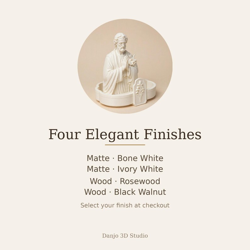 May include: A white figurine of a bearded figure with hands clasped in prayer, set within a shallow oval base featuring a small floral relief. Text below reads: Four Elegant Finishes, Matte Bone White, Matte Ivory White, Wood Rosewood, Wood Black Walnut, Danjo 3D Studio.