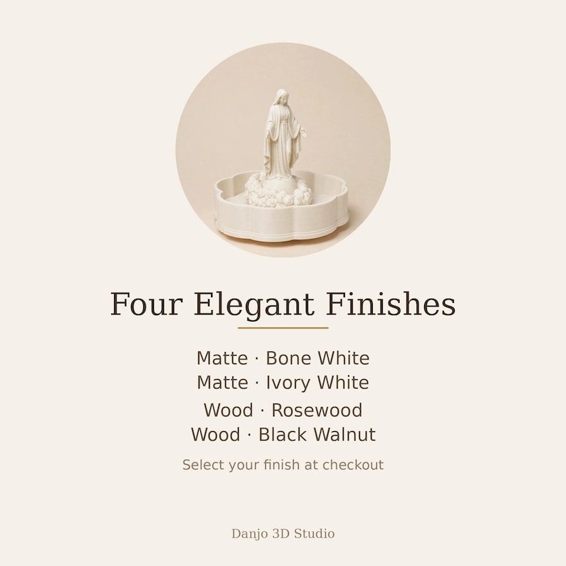 May include: A white figurine of a standing figure with arms outstretched, placed inside a scalloped circular tray. Text reads: Four Elegant Finishes, Matte Bone White, Matte Ivory White, Wood Rosewood, Wood Black Walnut, Select your finish at checkout, Danjo 3D Studio.