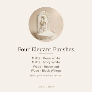 May include: A cream-colored, arched figurine of Saint Francis with a dog, featuring a circular base with decorative relief carvings. The text reads: Four Elegant Finishes, Matte Bone White, Matte Ivory White, Wood Rosewood, Wood Black Walnut, Danjo 3D Studio.