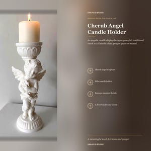 May include: A white cherub angel candle holder featuring a sculpted figure with wings, standing on a circular base and topped with a fluted cup holding a lit cream-colored pillar candle. The text reads DANJO 3D STUDIO, Cherub Angel Candle Holder.