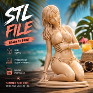 May include: A tan-colored 3D model figurine of a person kneeling in a bikini, presented as a digital STL file. The image includes text: STL FILE, READY TO PRINT, HIGH DETAIL, PERFECT FOR RESIN PRINTING, DIGITAL DOWNLOAD, SUMMER. SUN. PRINT.