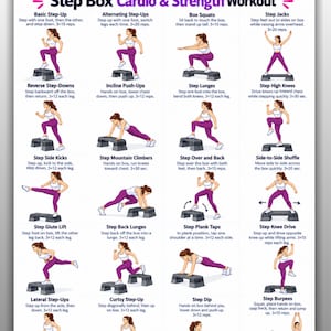 May include: A Step Box Cardio & Strength Workout chart featuring twenty illustrated exercises. Each section displays a person in purple leggings and a white top performing movements on a black step box, with text instructions for each routine.