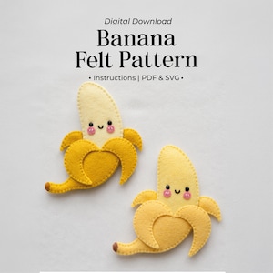May include: Digital Download Banana Felt Pattern Instructions | PDF & SVG. Two yellow felt bananas with smiling faces, black bead eyes, and pink stitched cheeks. The bananas are partially peeled, showing a lighter yellow interior and darker yellow peel.