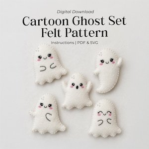 Puede incluir: Un patrón de descarga digital para un conjunto de fantasmas de dibujos animados, con cinco fantasmas de fieltro blanco con ojos negros bordados, mejillas rosadas y detalles cosidos. El texto dice: Digital Download, Cartoon Ghost Set Felt Pattern, Instructions | PDF & SVG.