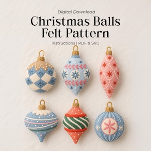 May include: Digital Download Christmas Balls Felt Pattern Instructions | PDF & SVG. Six felt ornaments in various shapes and pastel colours featuring intricate embroidery, including diamond, floral, and striped patterns with gold-toned hanging loops.