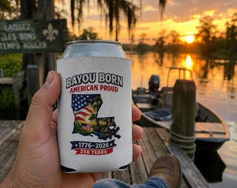 Bayou Born American Proud Dosenkühler | Louisiana 250-jähriges Jubiläum