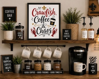 Crawfish Kaffee und Chaos druckbare Kunst | Louisiana Küche Dekor | Kaffee Bar Schild | Cajun Wandkunst | Sofort Download PDF