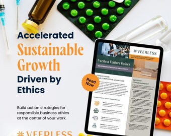 May include: A tablet displaying a Veerless Venture Guides document titled Ethics Can Be Your Competitive Advantage, surrounded by medical supplies including syringes, amber glass vials, and blister packs of green and orange pills.