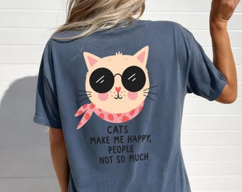 Funny Cat Lover Shirt Design: Cats Make Me Happy, People Not So Much (png, svg, dxf, eps, ai)