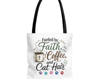 Christian Cat Mom Tote Bag, Fueled by Faith Coffee and Cat Hair Gift
