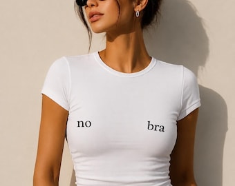 no bra tee | Women's fitted t-shirt, minimalist text design