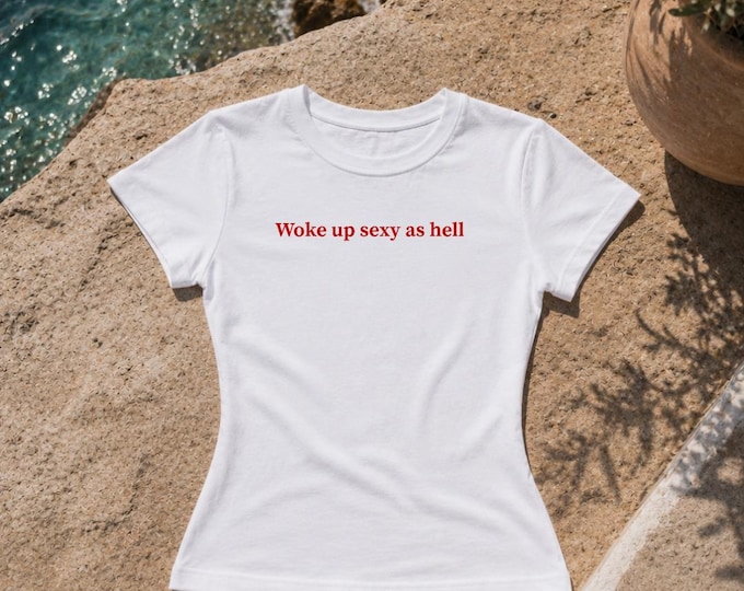 Woke Up Sexy As Hell tee | Red Retro Text women's shirt