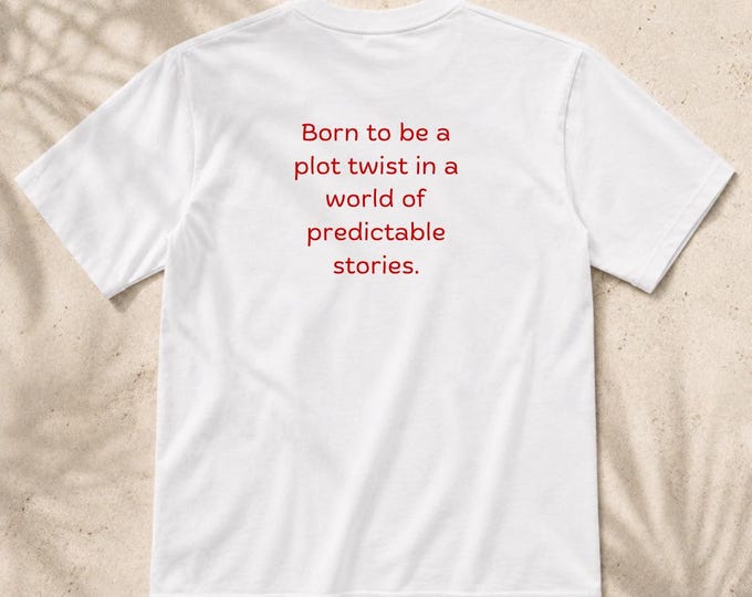 Plot Twist Quote T-Shirt | The Boyfriend Tee for Women