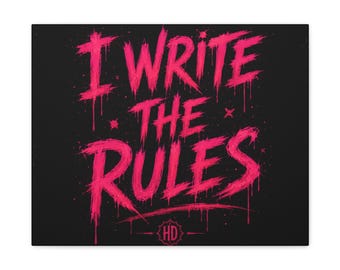Harley Doo I Write The Rules canvas | Matte stretched wall art