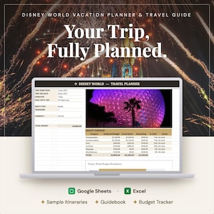 May include: A digital Disney World vacation planner and travel guide displayed on a laptop screen. The interface includes a budget summary table, trip dates, and a photo of a purple illuminated dome. Text includes Disney World Vacation Planner & Travel Guide, Your Trip, Fully Planned, Google Sheets, Excel, Sample Itineraries, Guidebook, and Budget Tracker.