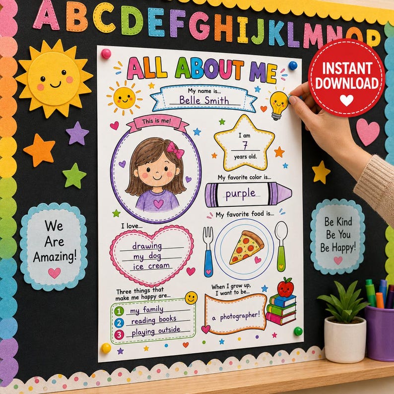 An all about me worksheet displayed on a classroom bulletin board with an instant download badge. A hand adjusts the poster, showcasing a colorful preschool learning setup surrounded by alphabet letters and motivational signs. This kids activity book template features fields for a drawing, name, and age, making it perfect for a toddler busy book project. Ideal as printable worksheets or educational printables, it serves as an excellent first day of school activity for kindergarten classes.