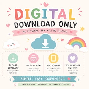 A colorful digital download poster stating no physical item will be shipped, ideal for a kids activity book shop.The design features a blue cloud download icon and bright rainbow Making it great for preschool learning and toddler busy book resources. Highlighting home printing. It promotes easy use for printable worksheets & educational printables. This handy graphic supports an all about me worksheet or first day of school activity package with clear & simple step by step download instructions