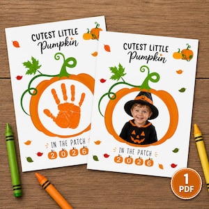 May include: Two white rectangular cards featuring a large orange pumpkin illustration with green vines and leaves. The text reads Cutest Little Pumpkin In The Patch 2026. One card displays an orange handprint, the other a photo of a child in a costume.