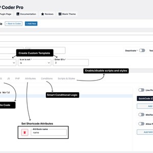 May include: A software interface for WP Coder Pro displaying an Add New Code screen. Features include a code editor with HTML tags, tabs for CSS, JS, and PHP, and labeled sections for Create Custom Template, Smart Conditional Logic, and Set Shortcode Attributes.