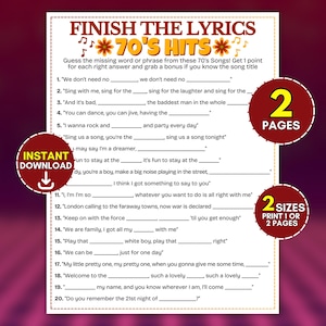 Pode incluir: Uma folha de jogo em papel branco intitulada FINISH THE LYRICS 70'S HITS com vinte linhas numeradas para preencher letras de músicas em falta. A folha apresenta ícones de flores cor de laranja, dois emblemas circulares vermelhos com 2 PAGES e 2 SIZES, e um emblema INSTANT DOWNLOAD.