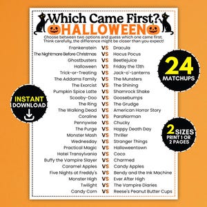 Puede incluir: Una hoja de juego de Halloween blanca titulada Which Came First? con ilustraciones de gatos negros y calabazas. Enumera 24 enfrentamientos de películas, personajes y dulces de terror. Insignias circulares indican 24 matchups, descarga y 2 tamaños.