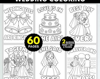 May include: A collection of 60 wedding-themed coloring pages featuring black and white line art illustrations of bells, a tiered cake, a couple kissing, a wedding ceremony, a bride, and a couple on a beach with text including Wedding Bells, Love Is In The Air, Best Day Ever, Together In Love, She Said Yes, and Forever And Always.