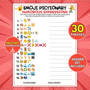May include: A printable Emoji Pictionary game sheet titled Humorous Expressions with fifteen numbered lines of emoji combinations to decode. The page includes red circular badges stating 30 Phrases, Instant Download, and Answer Key Included.