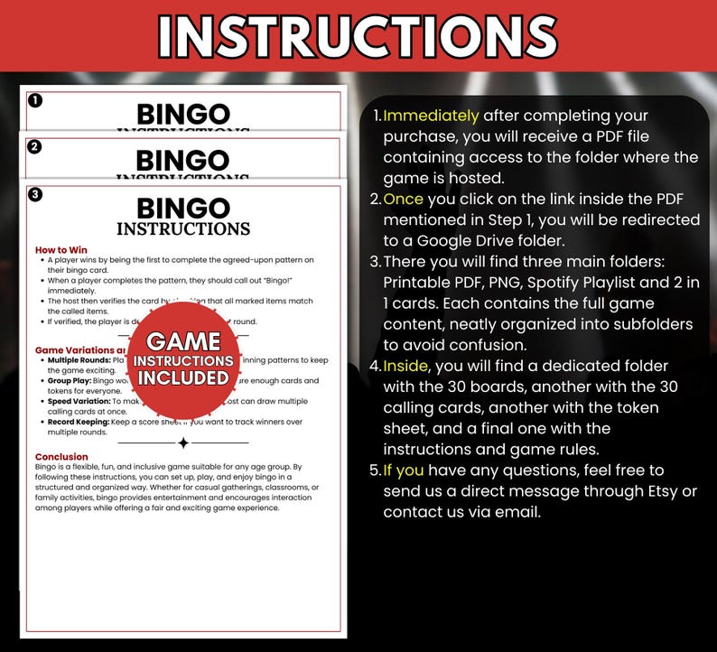 May include: A white document titled BINGO INSTRUCTIONS with black text detailing game rules, variations, and conclusion. A red circular badge states GAME INSTRUCTIONS INCLUDED. A black panel lists five steps for accessing digital files via Google Drive.