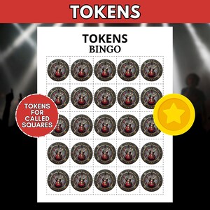 May include: A printable sheet titled TOKENS BINGO featuring twenty-five circular tokens with a red electric guitar graphic. A red circular badge reads TOKENS FOR CALLED SQUARES, and a yellow star token is positioned on the right side of the sheet.
