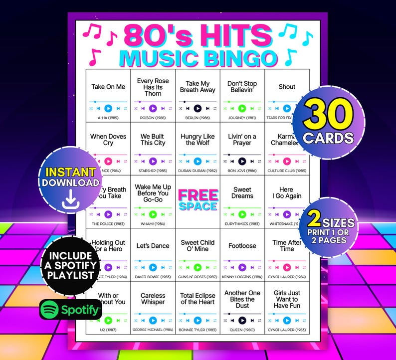 May include: A 80's Hits Music Bingo game card featuring a grid of song titles, artist names, and release years. The design includes music player icons, a central free space, and circular badges indicating 30 cards, instant download, two sizes, and a Spotify playlist.