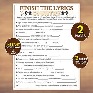 Pode incluir: Uma folha de jogo imprimível intitulada FINISH THE LYRICS COUNTRY com vinte linhas para completar letras de músicas country. O documento inclui emblemas circulares castanhos com os dizeres 2 PAGES, INSTANT DOWNLOAD e 2 SIZES PRINT 1 OR 2 PAGES.